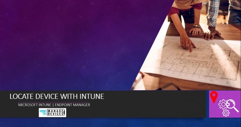How to Locate Device with Intune