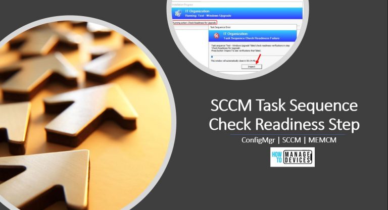 What's New Improvement with SCCM Task Sequence Check Readiness Step