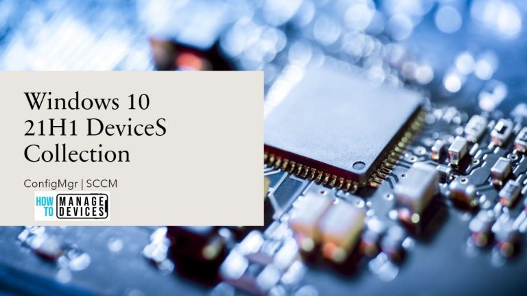 Windows 10 21H1 Dynamic Collections