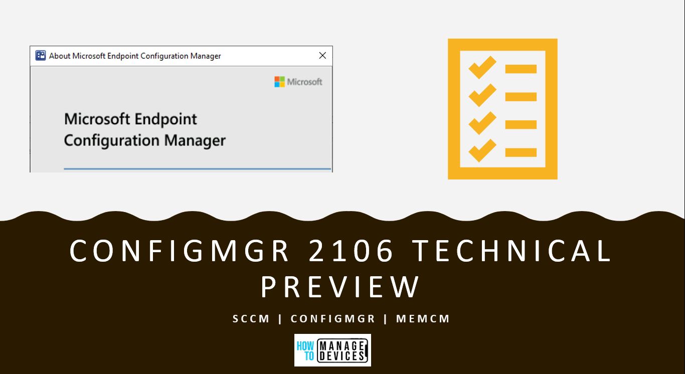 ConfigMgr 2106 Technical Preview New Features | SCCM 1 ConfigMgr 2106 Technical Preview New Features