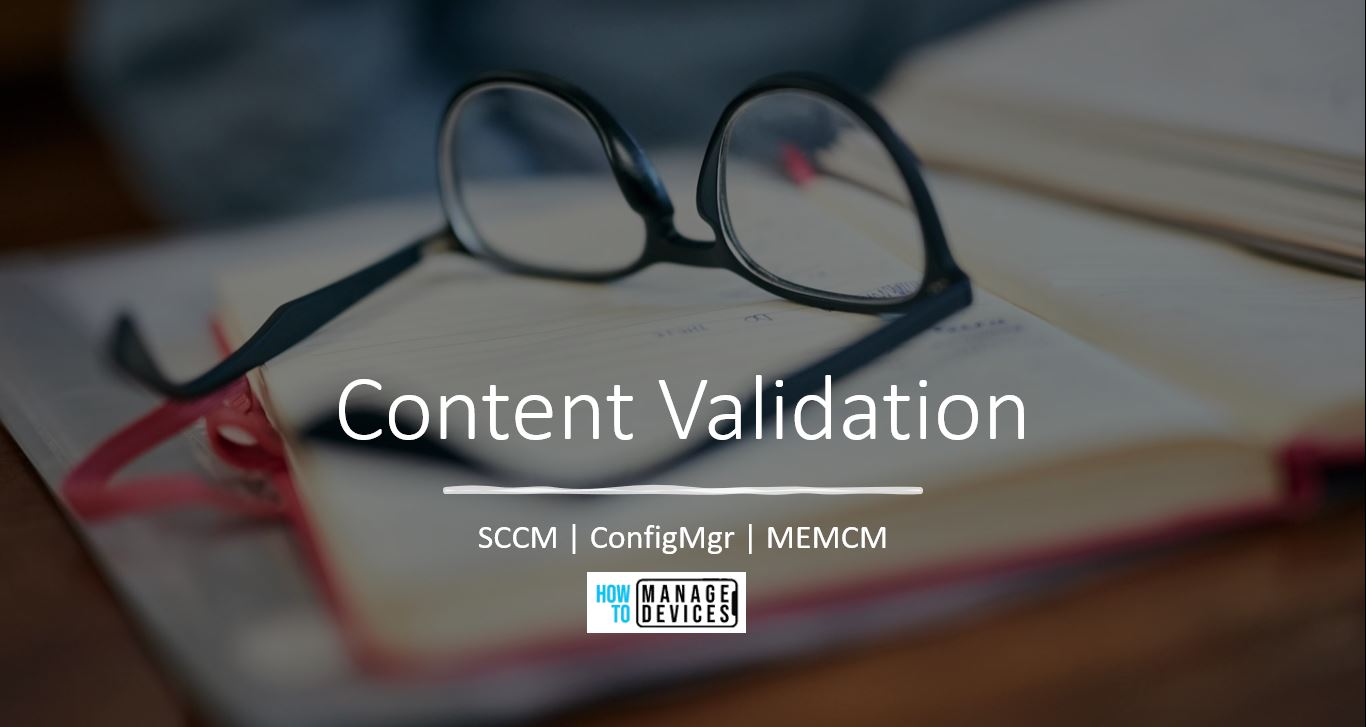 Content Validation in SCCM