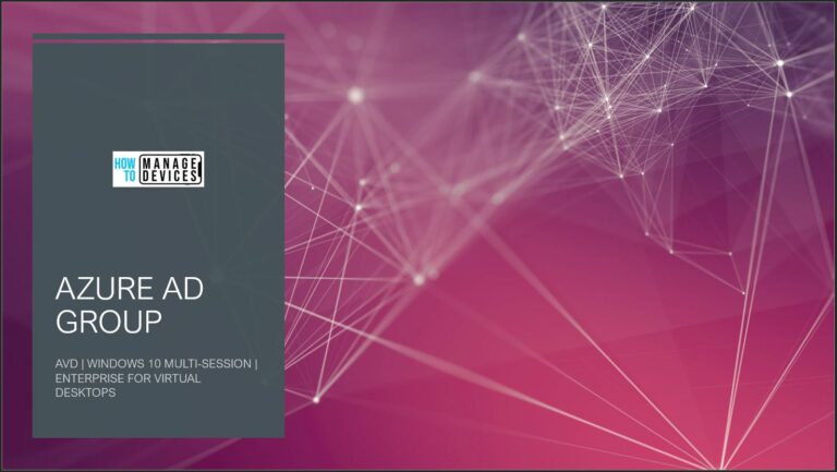 AVD Azure AD Dynamic Device Group for Windows 10 Multi-Session | Enterprise for Virtual Desktops 14 Device Group for Windows 10 Multi-Session