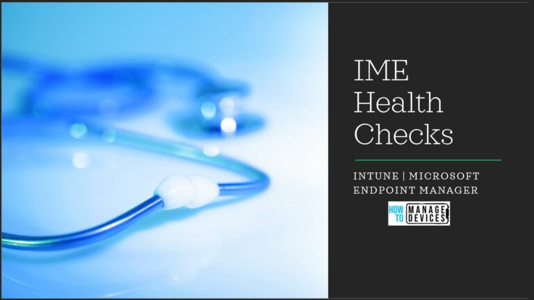Intune Management Extension Health Evaluation