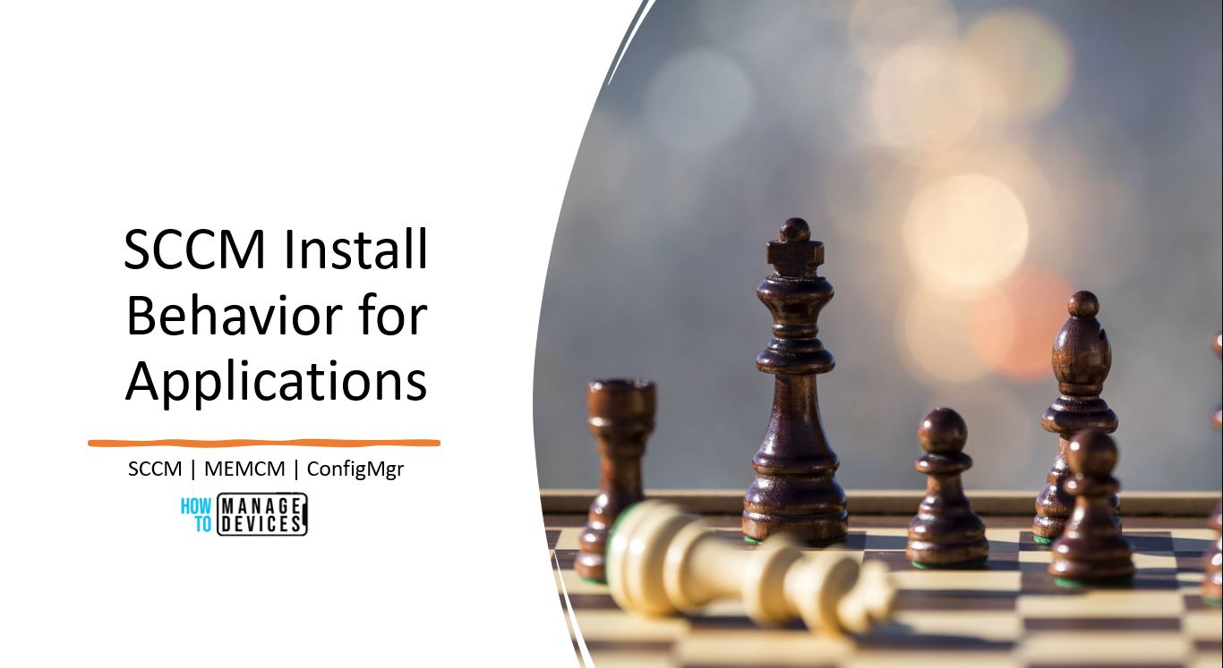 SCCM Install Behavior for Applications