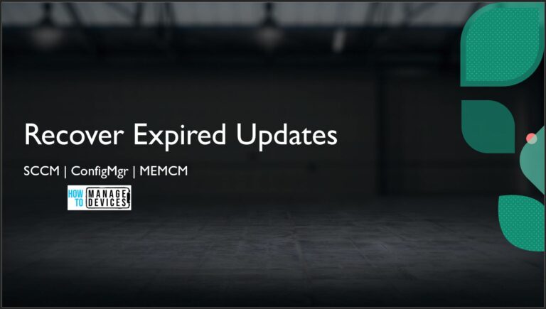 SCCM Recover Expired Updates
