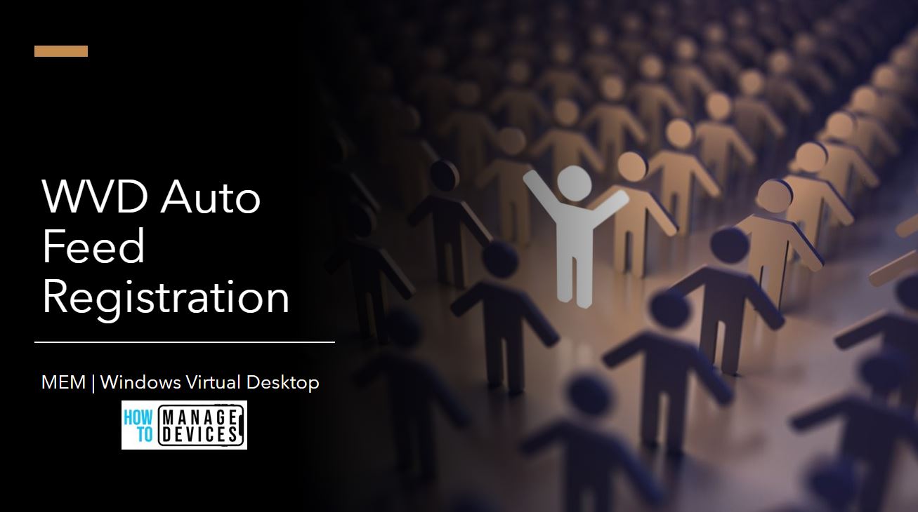 WVD Auto Feed Registration Intune