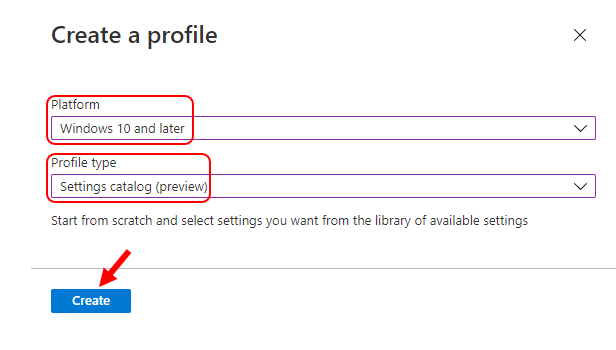 Intune Configuration Profiles – Select Platform, Profile type