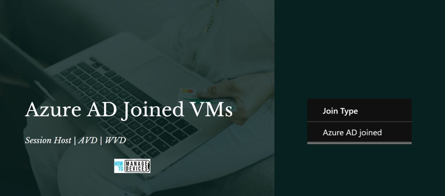 How To Add Azure Virtual Desktop Session Host To Azure AD Join Guide ...