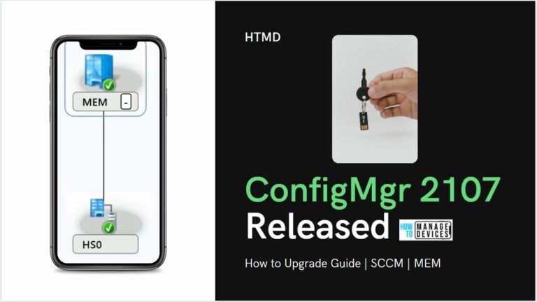 ConfigMgr 2107 Upgrade to SCCM 2107 Step by Step Guide