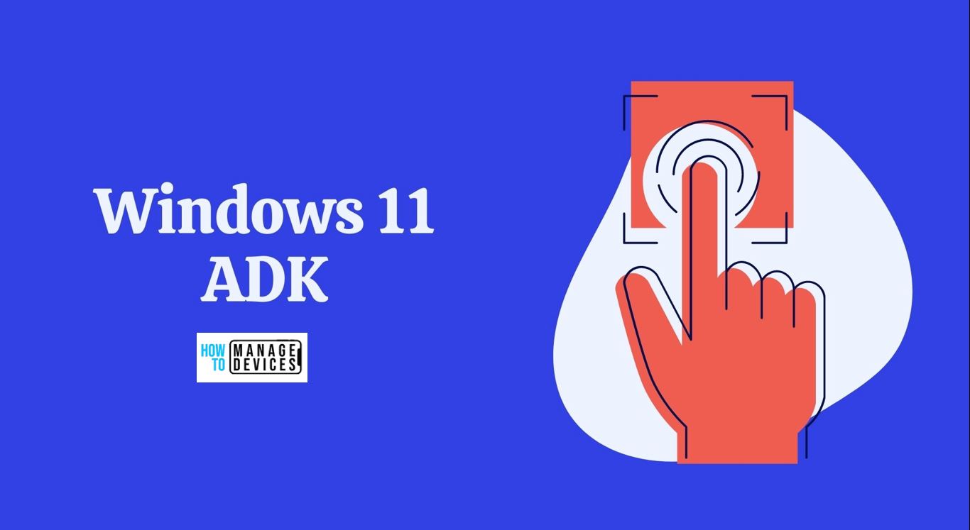 windows 11 adk offline installer