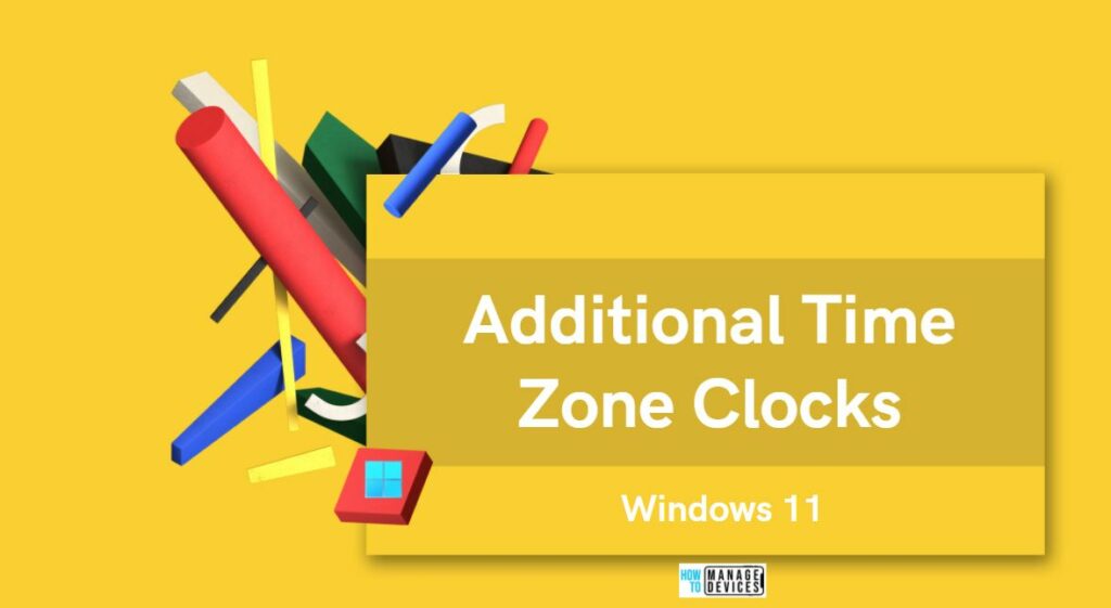 Windows 11 Add Additional Clocks Time Zone Easiest Option HTMD Blog