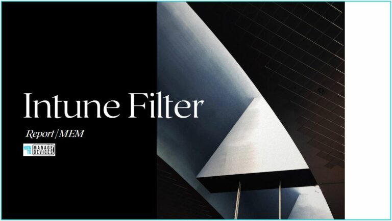 Intune Filter Evaluation Report