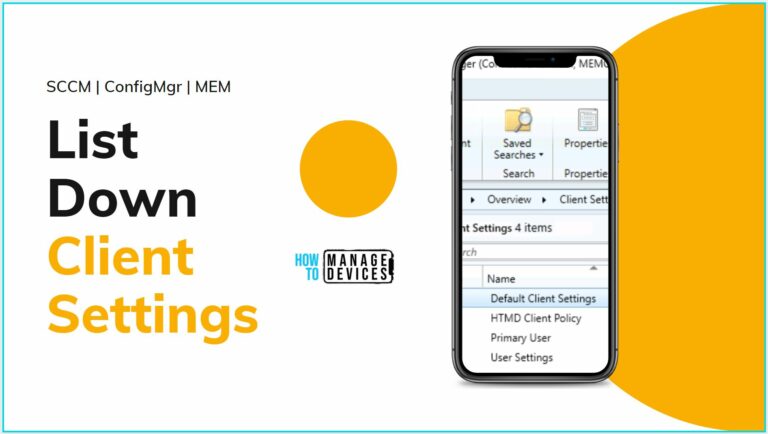 SCCM Client Settings Assigned for a Device