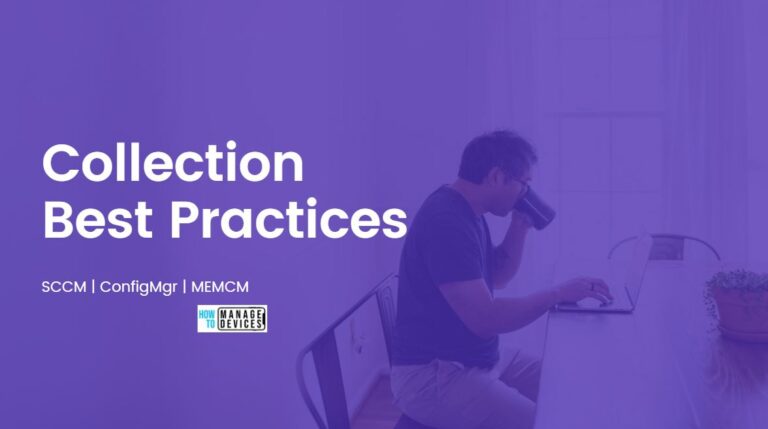 SCCM Collection Best Practices