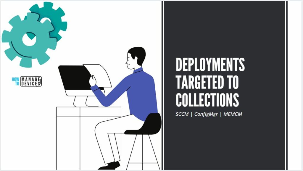 The Easiest Way To Find Deployments Targeted To A Collection In SCCM ...