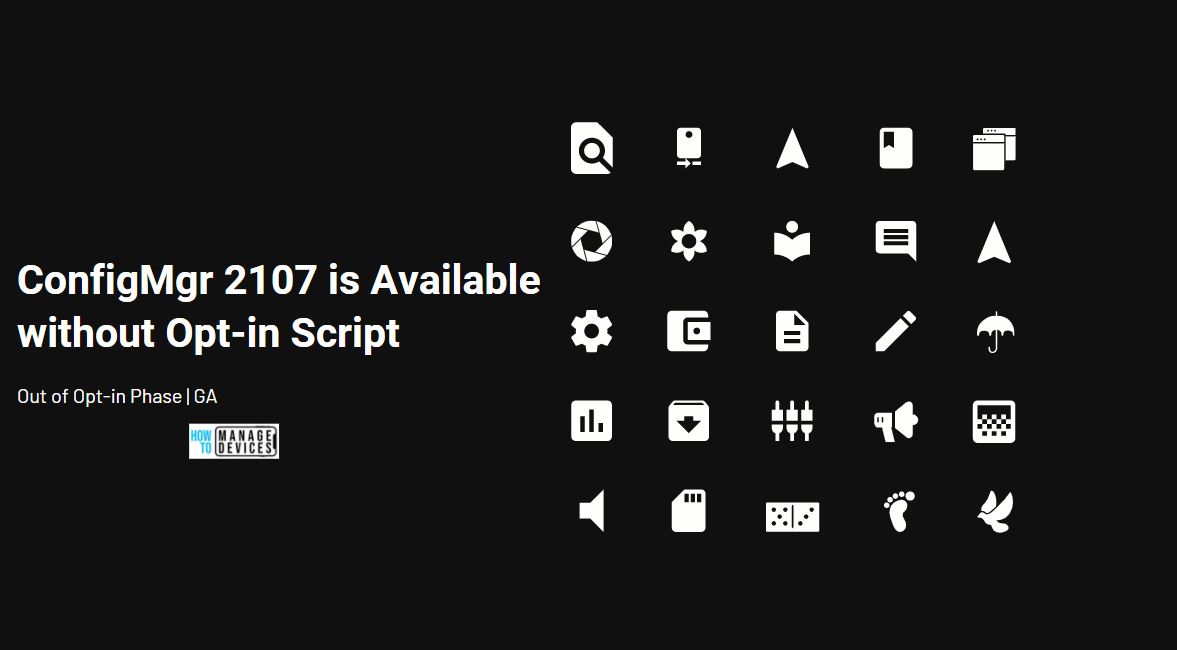 ConfigMgr 2107 is Generally Available