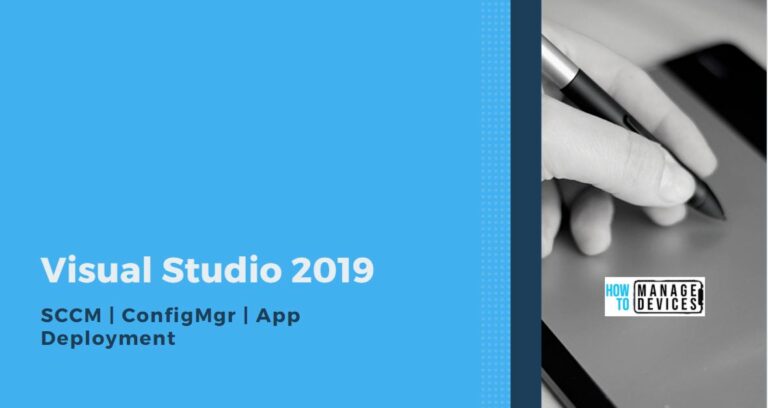 Deploy Visual Studio 2019 using SCCM