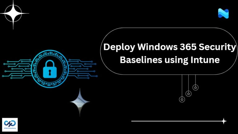 Deploy Windows 365 Security Baselines to Strengthen Cloud PC Security using Microsoft Intune 4