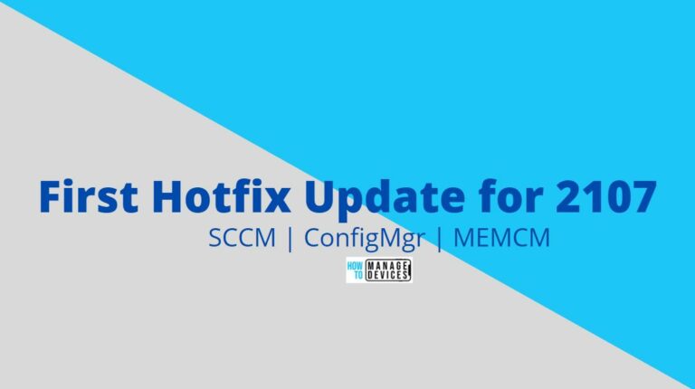 KB10503003 Hotfix Released for SCCM 2107