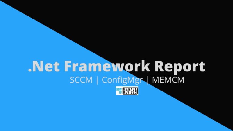 SCCM Report for DotNet Framework