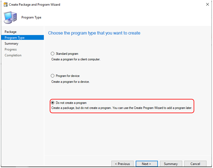 SCCM Package – Do not Create a program