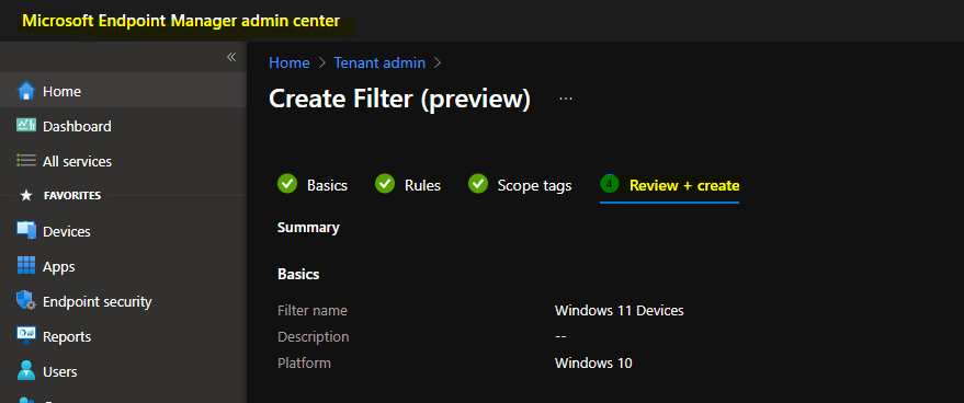 Create Windows 11 Filter Rule in Intune