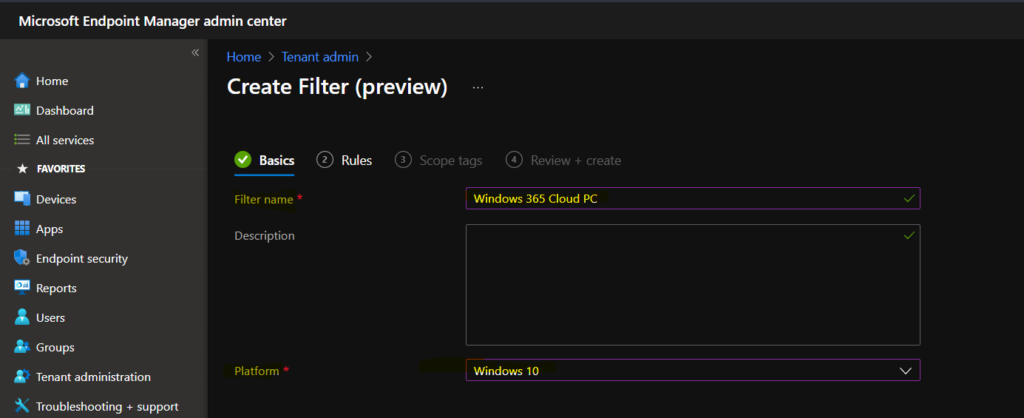 Create a Filter Rule for Windows 365 Cloud PCs using Intune 1 Create a Filter Rule for Windows 365 Cloud PCs using Intune