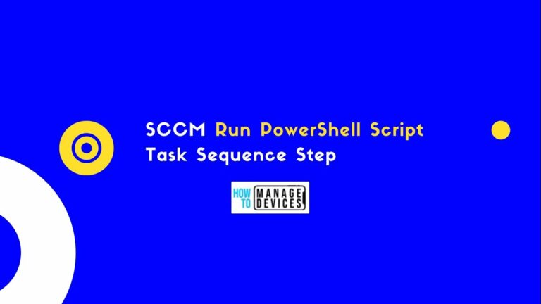 Add Run PowerShell Script Step to SCCM Task Sequence