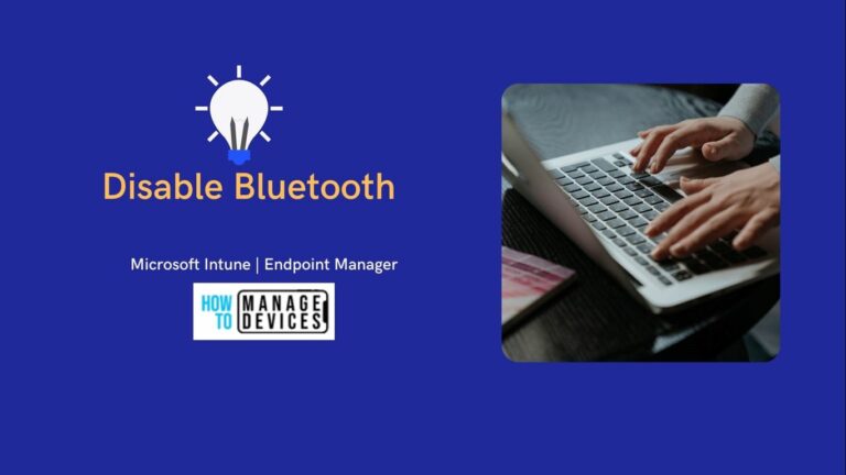 Disable Bluetooth using Intune