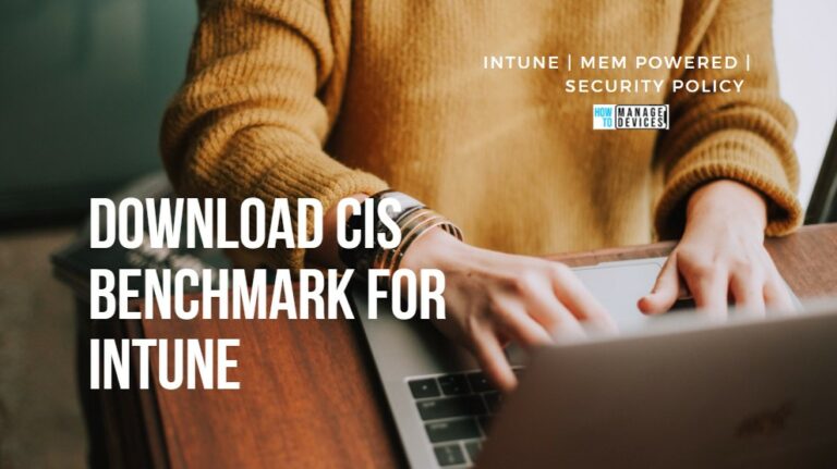 Download Intune CIS Benchmark for Windows 10