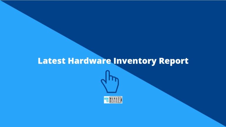 List of SCCM clients with latest Hardware Inventory