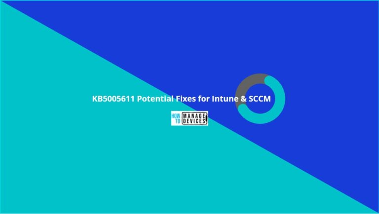 Windows 10 Cumulative Update KB5005611 SCCM Intune