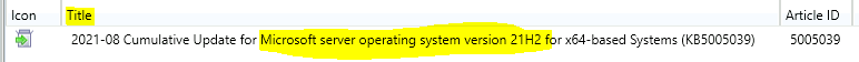 Microsoft Server 21H2 = Windows server 2022?