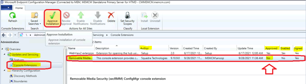 Approve Console Extensions from  Console Extensions Node How to Install SCCM Console Extensions