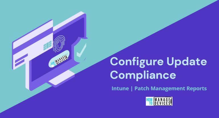 Configure Update Compliance Patch Management