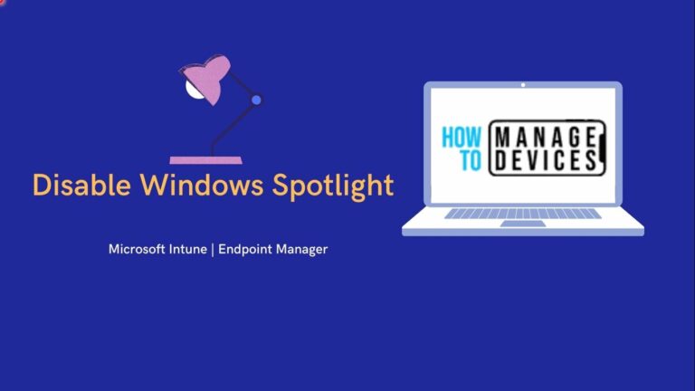 Disable Windows Spotlight using Intune