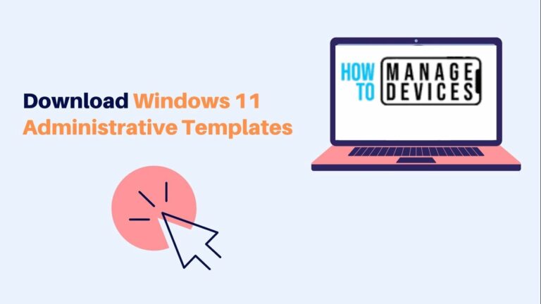 Download Windows 11 Administrative Templates