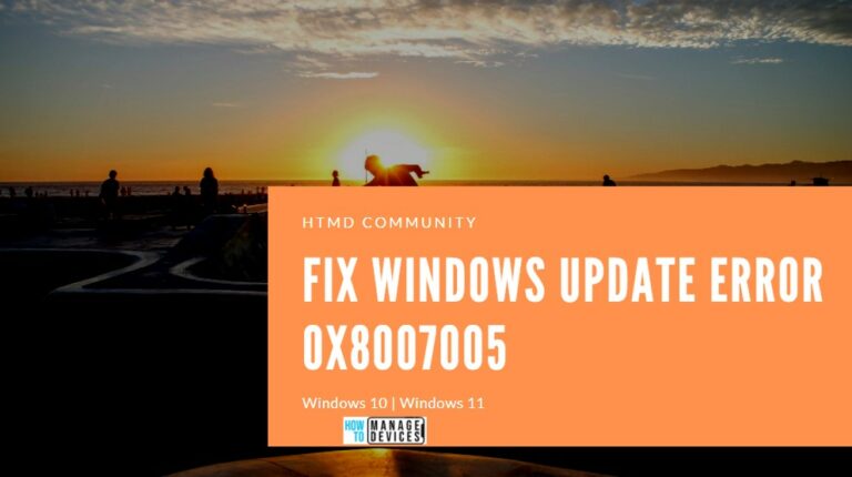 Fix Windows Update Error 0x8007005 Failed to Restart