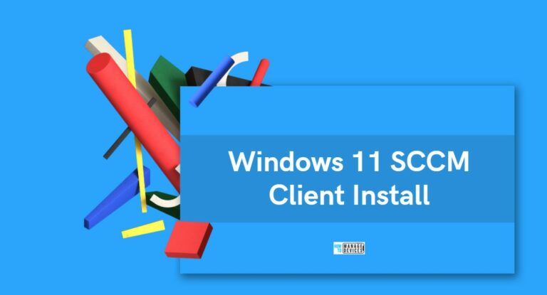 How to Install SCCM Client on Windows 11 PC