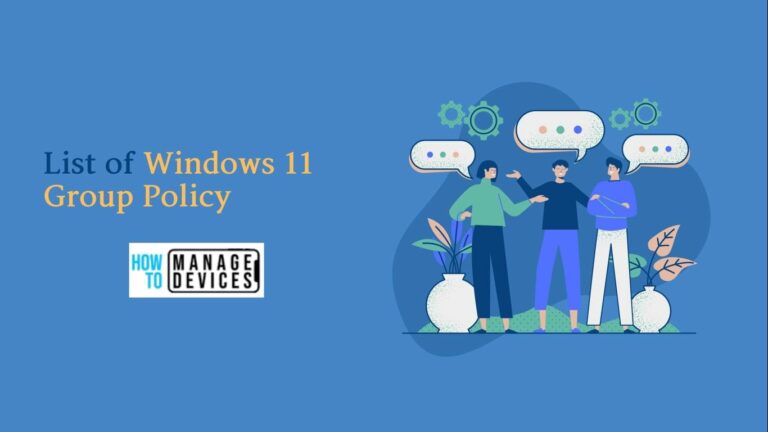 List of Windows 11 Group Policy Settings