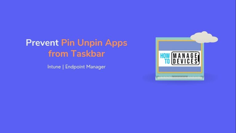 Prevent Pin Unpin Apps from Taskbar Using Intune