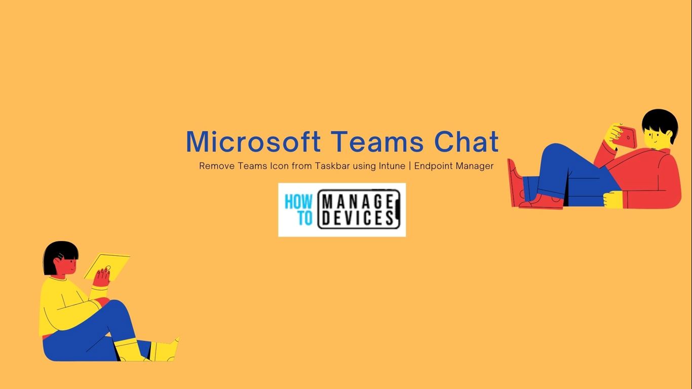 Remove Microsoft Teams Chat Icon From Taskbar Using Intune