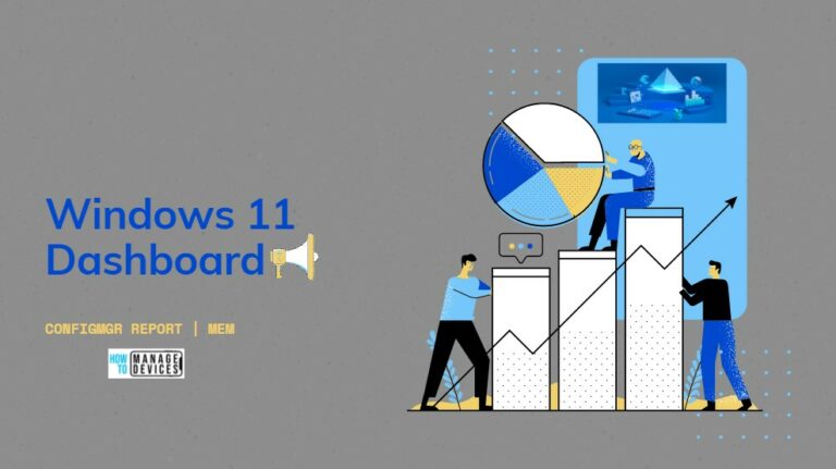SCCM Report for Windows 11 Version Count Dashboard