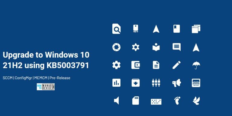Upgrade to Windows 10 21H2 using KB5003791