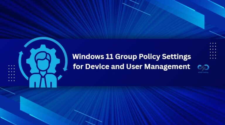 Complete List of Windows 11 Group Policy Settings for Device and User Management 9