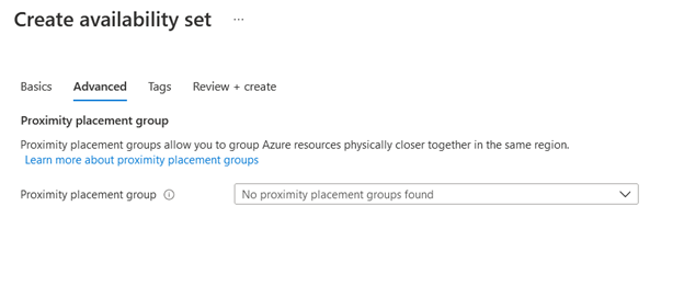 Create availability set - Select Proximity placement group