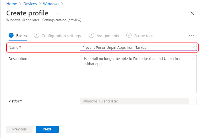 Create Profile - Prevent Pin Unpin Apps from Taskbar Using Intune