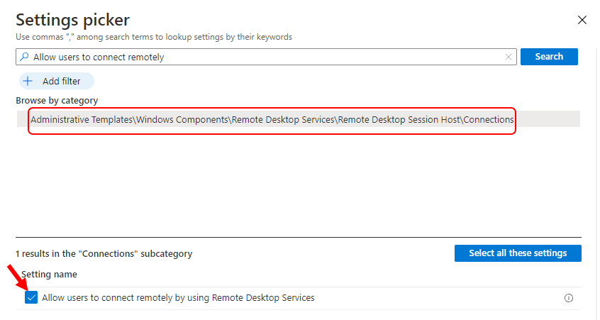 Administrative Templates\Windows Components\Remote Desktop Services\Remote Desktop Session Host\Connection