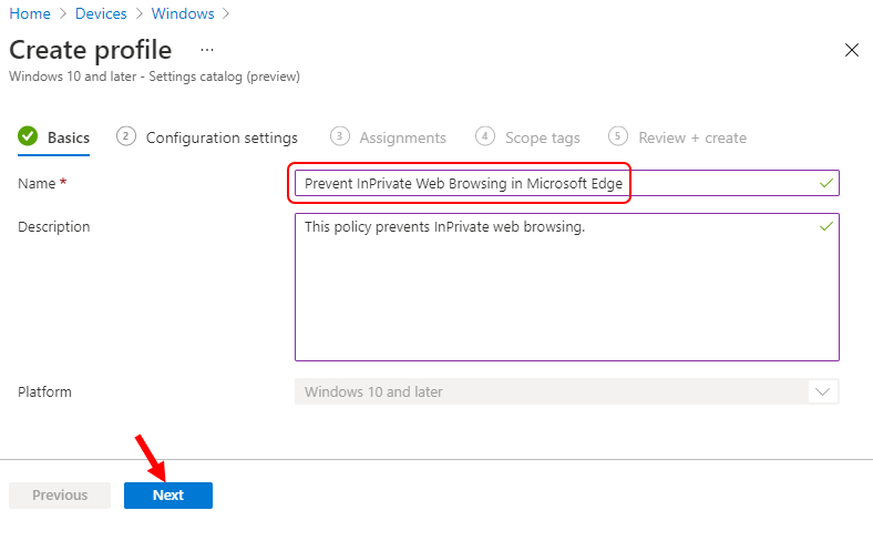 Create profile –  Prevent InPrivate Web Browsing in Microsoft Edge 