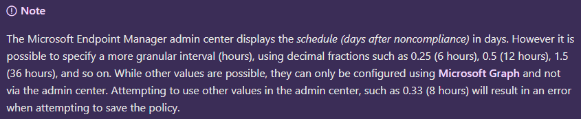 Intune Actions For Noncompliance -  set the grace period to a decimal fraction